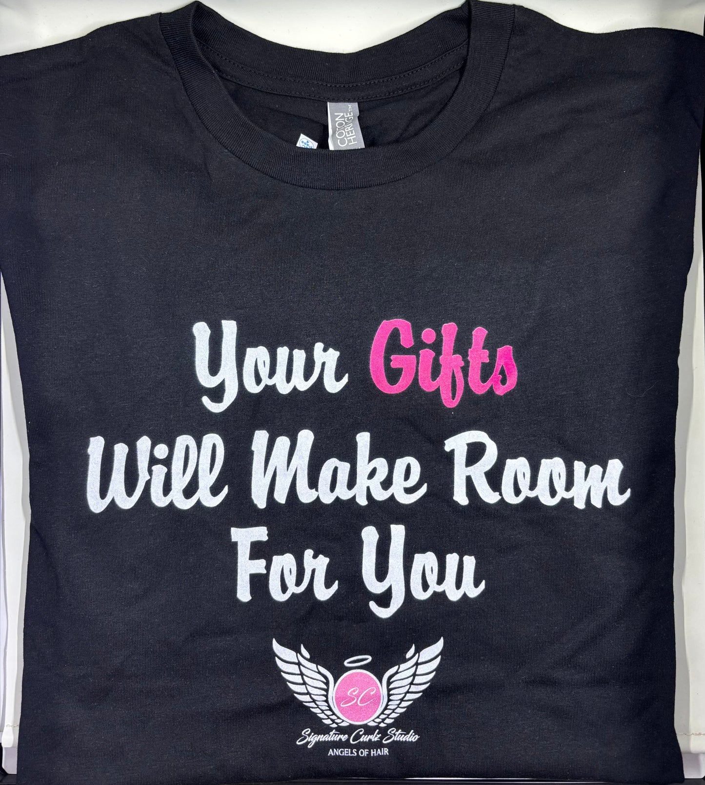 “Your Gifts Will Make Room For You” Tee – Signature Curlz Studio Merch
